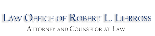 Robert L. Liebross, Attorney and Counselor at Law